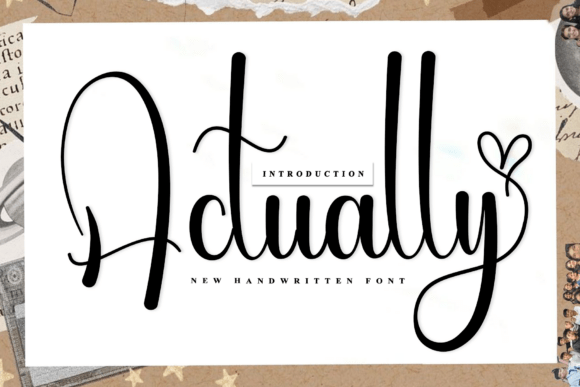 Actually: Crafting Authenticity with a Calligraphic Script