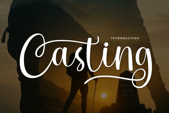 Casting: The Calligraphy Script for Bold Adventure