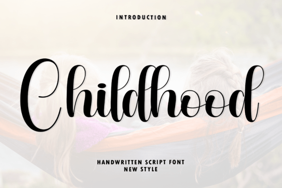 Childhood: A Handwritten Font for Modern Elegance