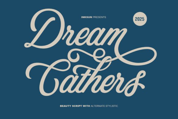 Dream Cathers: The Elegant Script for Stunning Designs