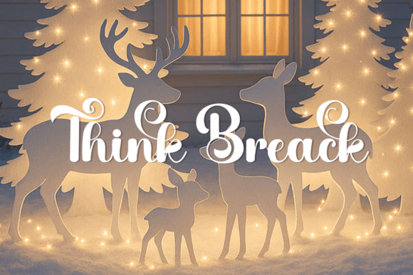 Think Break: A Graceful Script for Modern Branding